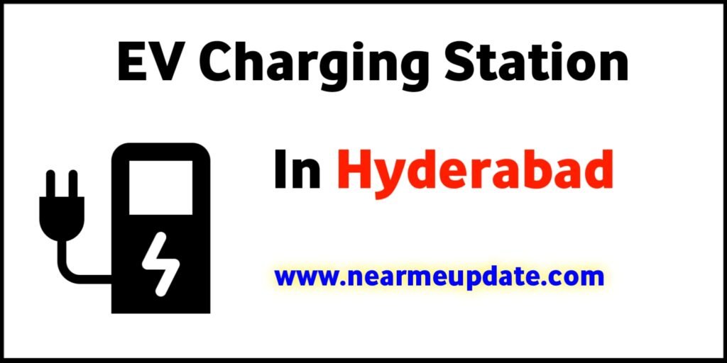 list-of-all-ev-charging-station-in-hyderabad-near-me