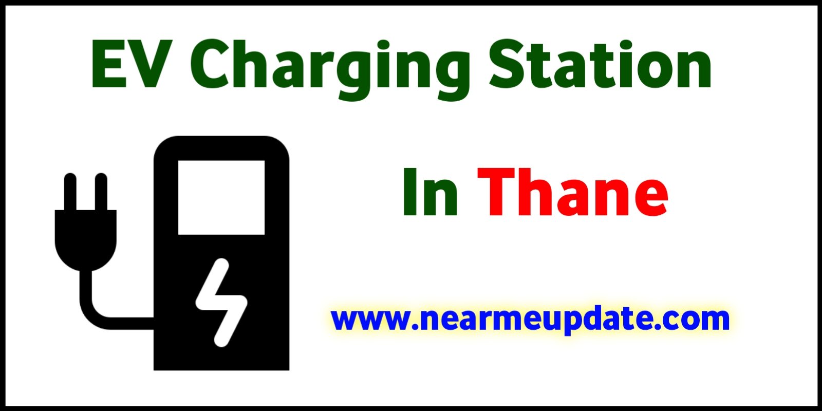 EV Charging Station In Thane