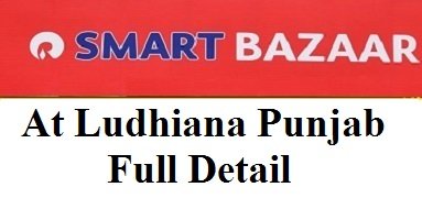 Reliance Smart Bazaar in ludhiana