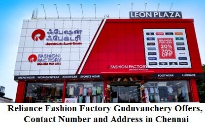 Reliance Fashion Factory Guduvanchery