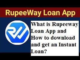 Rupeeway Loan App