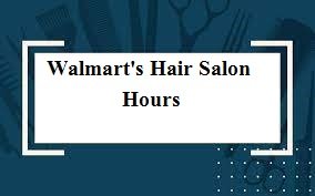 walmart Hair Salon hours